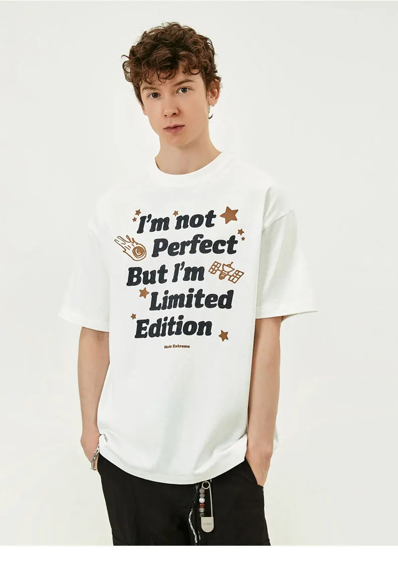 MADE EXTREME I Am Not Perfect But I Am Limited Edition T-shirt